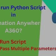 Python Script Package In Automation Anywhere A360 Everything You Need To Know