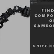 Finding Components On GameObjects Unity Observer Part 4