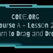 Code Org Course A Lesson 2 Learn To Drag And Drop Answer Key