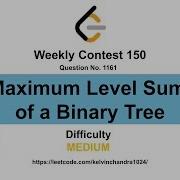 1161 Maximum Level Sum Of A Binary Tree