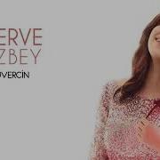 MERVE ÖZBEY GÜVERCİN FULL