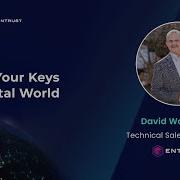 WEBINAR Protect Your Keys In A Digital World Encryptionconsulting EntrustVideo