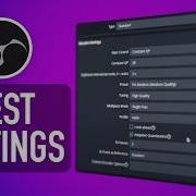 Best OBS Settings For Super Clear Videos Anyone Can Do