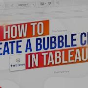 How To Build A Bubble Chart In Tableau