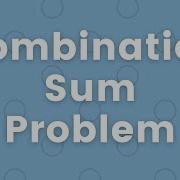 Java Leetcode 39 40 216 Combination Sum I II III Backtracking 5