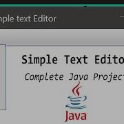 Java Project For Beginners Step By Step Using NetBeans In One Video Simple Text Editor With Code