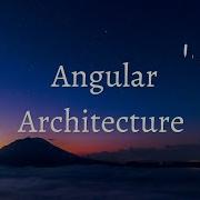 Angular Architecture Building Scalable And Maintainable Web Applications Angular