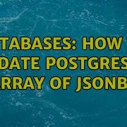 Databases How To Update PostgreSQL Array Of Jsonb