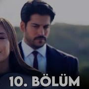 Kara Sevda 10 Bölüm FULL HD