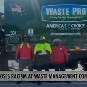 Dozens Of Workers Face DISGUSTING Racism At Waste Management Company