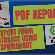 How To Export Database Values To PDF Using Spring Boot MySQL