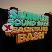 Threw A Rager In My Backyard Backyard Bash X Summer Sound 2025 Behind The Scenes