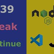 JavaScript For Beginners 39 Break And Continue In Loops