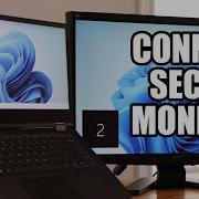 Connect A 2nd Monitor To Laptop On Windows 10 11