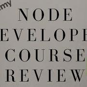 Is This The Best Udemy Course On Node The Complete Node Js Developer Course Review