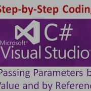 Part 20 Passing Parameters By Value And By Reference
