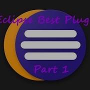 Eclipse Best Of The Best Plugins Part 1