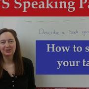 IELTS Speaking Part 2 How To Start Your Talk