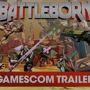 Battleborn Can T Get Enough Gamescom 2015 Trailer