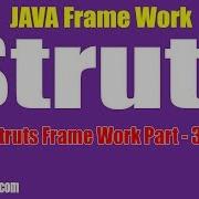 Java Struts Tutorial Struts Framework Part 3 By Naveen