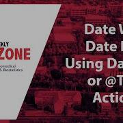 REDZone Date Within Date Range Using DateDiff Or TODAY Action Tag