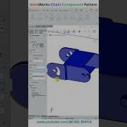 SolidWorks Chain Component Pattern SolidWorks Drag Chain Assembly SolidWorks Chain Solidworks