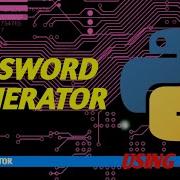 Python Program To Generate Random Password Shorts Python Password Generator