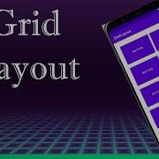Grid Layout In Android Studio How To Work Create And Edit GridLayout Latest Android Studio