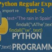 35 Python Regular Expression Tutorial For Beginners Part 3 Python Tutorial For Beginners
