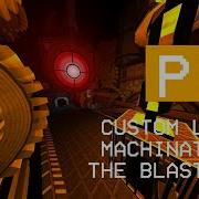 ULTRAKILL CUSTOM LEVEL MACHINATION THE BLASTPIPE BRUTAL DIFFICULTY P RANK