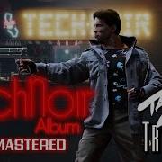 Tahnee Cain And Tryanglz The Tech Noir Album REMASTERED 1984 The Terminator Soundtrack