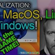 Ultimate Guide To Virtualization Run MacOS Linux And Windows All At Once On The Same Machine