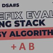 Evaluate Prefix Expression Using Stack Algorithm Important Example DSA 5