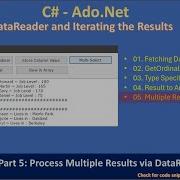 DataReader Part 5 DataReader Multiple ResultSets Ado Net Tutorial 015
