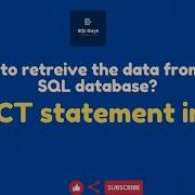 SQL Tutorial SELECT Statement In SQL How To Retrieve Data From Database In Sql SELECT Query