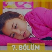 Kızım 7 Bölüm