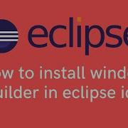 How To Install Window Builder In Eclipse Ide