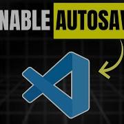 How To Autosave Changes In Visual Studio Code EASY GUIDE 2026