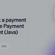 Accept A Payment With The Payment Element Using Java