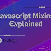 Javascript Mixins Explained In Magento 2 Magento2 Mixins Knowthemage Javascripttutorial