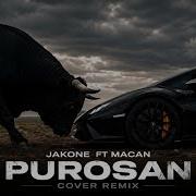 Jakone MACAN Purosangue Slap House Cover Remix 2026