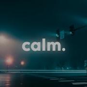 It S Okay Calm Down Playlist