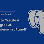How To Create A PostgreSQL Database In CPanel HostCreed Tutorial