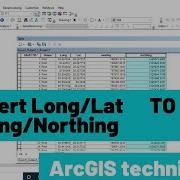 How To Convert Longitude Latitude To Easting Northing In ArcGIS