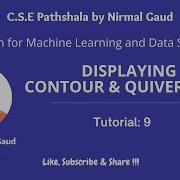 Contour Plot And Quiver Plot Tutorial 9