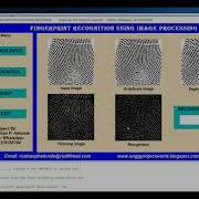 Fingerprint Recognition Using Image Processing Matlab Project With Source Code Final Year Project