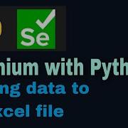 Selenium With Python Tutorial 52 Writing Data To Excel File Using Openpyxl