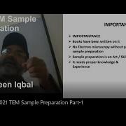 Part 1 EM 1 10 11 2021 TEM Sample Preparation Part 1