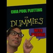 Quick Chia Install Pool Plotting Mad Max Config For Dummies