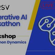 A2SV Generative AI Workshop Hackathon Dynamics